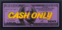 Load image into Gallery viewer, Cash Only
