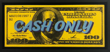 Load image into Gallery viewer, Cash Only

