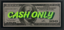 Load image into Gallery viewer, Cash Only
