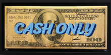 Load image into Gallery viewer, Cash Only (GOLD)
