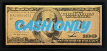Load image into Gallery viewer, Cash Only (GOLD)
